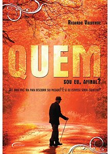 Quem Sou Eu, Afinal?