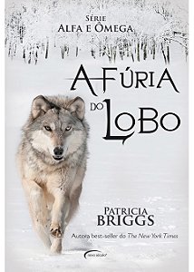 Furia Do Lobo - Serie Alfa E Omega