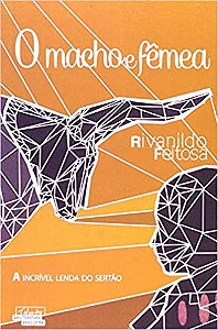 Macho E Femea, O