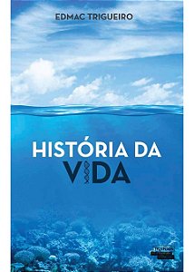 Historia Da Vida