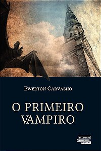 O Primeiro Vampiro