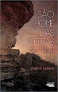 São Thomé Das Letras As Visões De Eric Leriner
