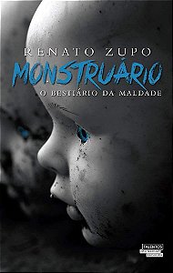 Monstruário: O Bestiário Da Maldade