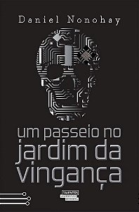 Um Passeio No Jardim Da Vingança