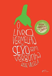 O Livro Vermelho Do Sexo Sem Vergonha