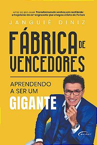Fábrica De Vencedores Aprendendo A Ser Um Gigante