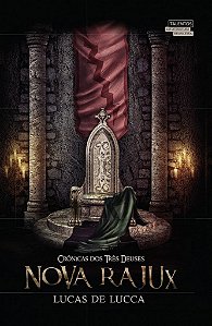 Nova Rajux Crônicas Dos Três Deuses