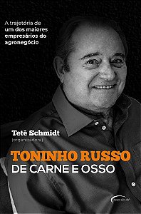 Toninho Russo De Carne E Osso