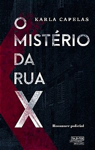 O Mistério Da Rua X