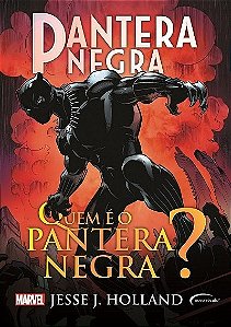 Pantera Negra - Quem É O Pantera Negra?