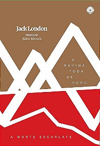 A Morte Escarlate + A Ravina Toda De Ouro