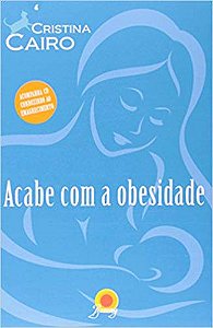 Acabe Com A Obesidade