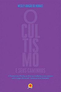 Ocultismo E Seus Caminhos