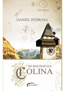 No Relogio Da Colina