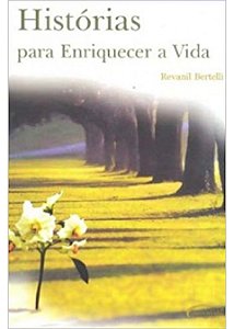 Historias Para Enriquecer A Vida