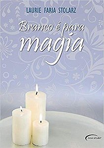 Branco É Para Magia