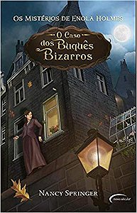 O Caso Dos Buquês Bizarros