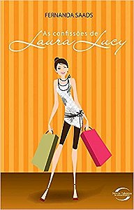 As Confissões De Laura Lucy