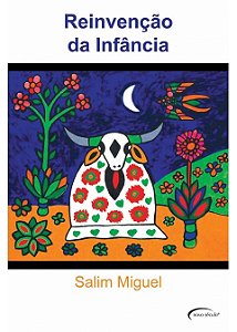 Reinvencao Da Infancia