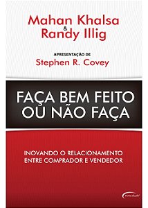 Faca Bem Feito Ou Nao Faca