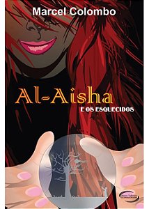 Al-Aisha E Os Esquecidos