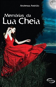 Memórias Da Lua Cheia