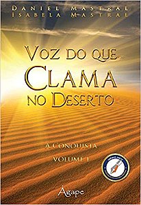 Voz Do Que Clama No Deserto - Vol. 01