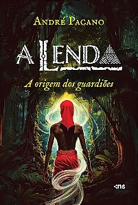 A Lenda - A Origem Dos Guardiões