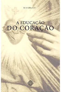 A educação do coração