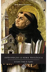 Introdução à Suma Teológica - Mons. Martin Grabmann