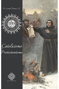 Catolicismo e protestantismo