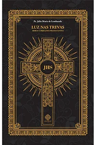 Luz nas trevas - Erros e objeções protestantes
