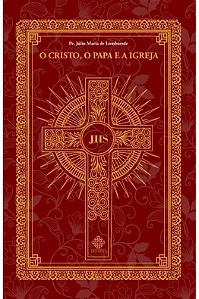 O Cristo, o Papa e a Igreja