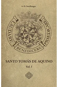 Santo Tomás de Aquino - Vol. I