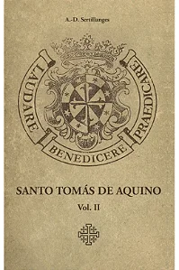 Santo Tomás de Aquino - Vol. II