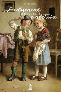 A Educação Sexual e Afetiva