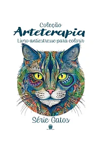 Arteterapia - Série Gatos - Lucas de Oliveira Fófano