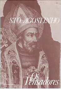 Sto. Agostinho - Os Pensadores
