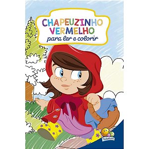 CLASSICOS PARA COLORIR: CHAPEUZINHO VERMELHO