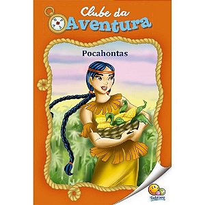 CLUBE DA AVENTURA: POCAHONTAS
