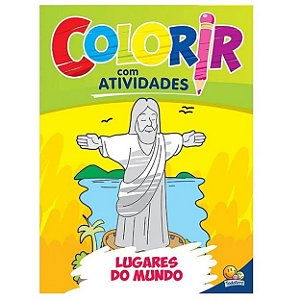 COLORIR COM ATIVIDADES: LUGARES DO MUNDO