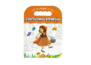 LIVRO DE COLORIR COM ALCA: CHAPEUZINHO VERMELHO
