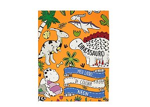 MEU LIVRO DE COLORIR NEON: DINOSSAURO