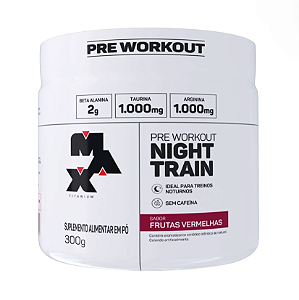 Night Train 300g | MAX TITANIUM