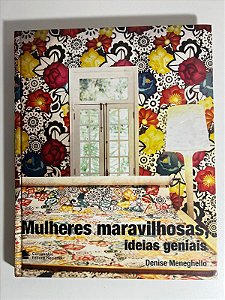 Mulheres maravilhosas, ideias geniais