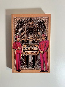 Hotel Magnifique - Emily J. Taylor