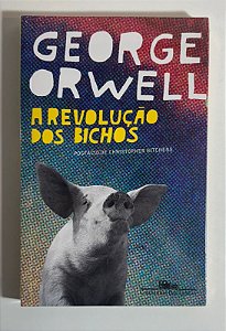 A revolução dos bichos - George Orwell