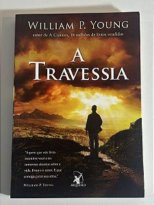 A travessia - WIlliam P. Young