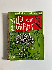 Vila dos confins: Mario Palmério