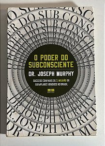 O poder do subconsciente - Dr. Joseph Murphy